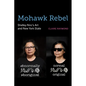Mohawk Rebel: Shelley Niro's Art and New York State - Paperback