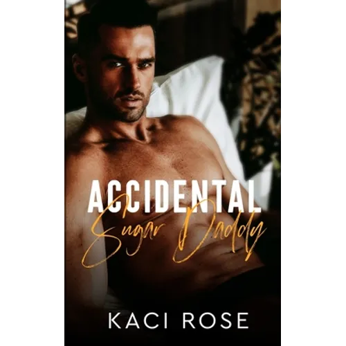 Accidental Sugar Daddy - Paperback