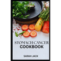 Stomach Cancer Cookbook: Nourishing Recipes for Comfort and Strength - Paperback