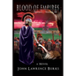 Blood of Empires: Trilogy - Volume III - Paperback