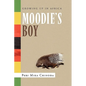 Moodie's Boy - Hardcover