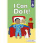 I Can Do It! - Hardcover