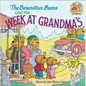 The Berenstain Bears and the Week at Grandma's - Hardcover