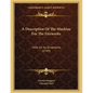 A Description Of The Machine For The Fireworks: With All Its Ornaments (1749) - Paperback