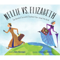 Nellie vs. Elizabeth: Two Daredevil Journalists' Breakneck Race Around the World - Hardcover