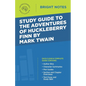Study Guide to The Adventures of Huckleberry Finn by Mark Twain - Paperback