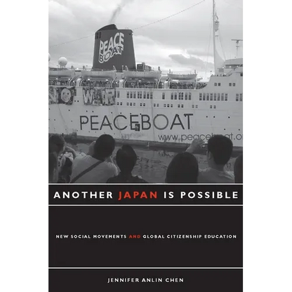 Another Japan Is Possible: New Social Movements and Global Citizenship Education - Paperback
