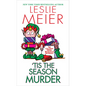 Tis the Season Murder - Mass Market Paperbound