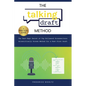 The Talking Draft Method: Hollywood's Secret for a Fast First Draft - Paperback