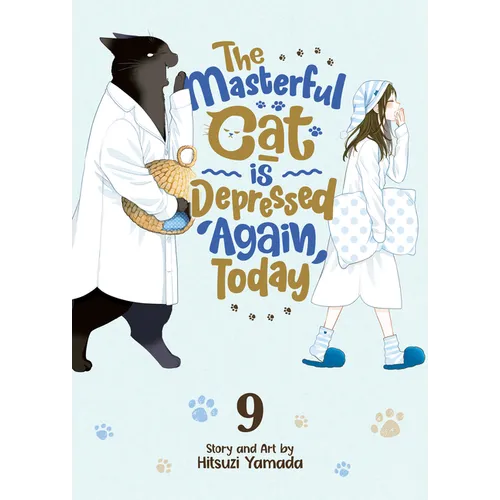 The Masterful Cat Is Depressed Again Today Vol. 9 - Paperback
