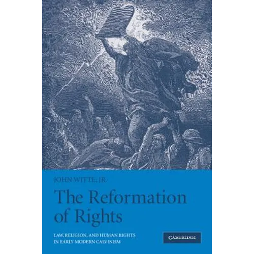 The Reformation of Rights - Paperback