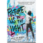 Picture Us in the Light - Paperback