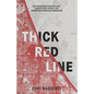 Thick Red Line: Why Ending Redlining Can Fight Generational Poverty and Strengthen American Communities - Paperback