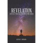 Revelation: Authentic Power in an Overwhelming World - Paperback