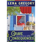 Grave Consequences - Paperback
