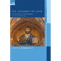 The Judgment of Love: An Investigation of Salvific Judgment in Christian Eschatology - Paperback