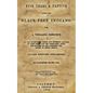 Five Years A Captive Among The Black-Feet Indians: Or, A Thrilling Narrative Of The Adventures, Perils And Suffering Endured By John Dixon And His Com - Paperback