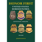 HONOR FIRST - United States Border Patrol Centennial Timeline 1924-2024 - Paperback