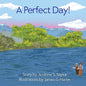 A Perfect Day! - Hardcover