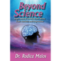 Beyond Science: Supernatural Solutions for Stress, Fear, Anxiety and Depression - Paperback