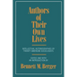 Authors of Their Own Lives: Intellectual Autobiographies by Twenty American Sociologists - Paperback