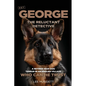 SGT George - The Reluctant Detective - Paperback