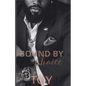 Bound By Choice - Paperback