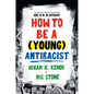 How to Be a (Young) Antiracist - Hardcover