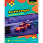 Rocket League: Beginner's Guide - Library Binding