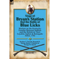 Siege of Bryan's Station and The Battle of Blue Licks: Warfare on the Kentucky Frontier Between Settlers and the British & Their Loyalist, Indian & Re - Hardcover