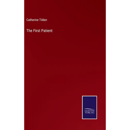 The First Patient - Hardcover