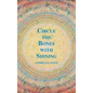 Circle the Bones with Shining - Hardcover