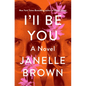 I'll Be You - Paperback