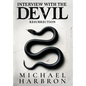 Interview with the Devil: Resurrection - Hardcover