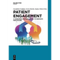 Patient Engagement - Hardcover