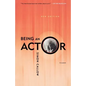 Being an Actor, Revised and Expanded Edition - Paperback