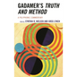 Gadamer's Truth and Method: A Polyphonic Commentary - Paperback