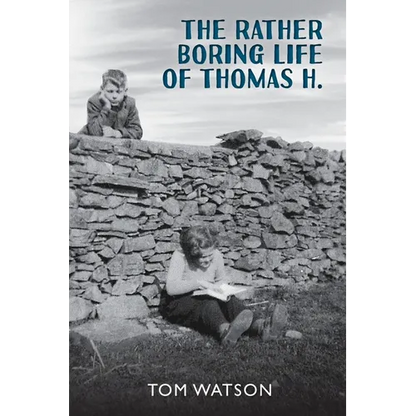 The Rather Boring Life of Thomas H. - Paperback
