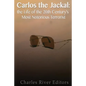 Carlos the Jackal: The Life of the 20th Century's Most Notorious Terrorist - Paperback