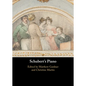 Schubert's Piano - Hardcover