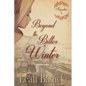 Beyond the Bitter Winter - Paperback