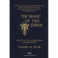The Magic of the Djinn: Practical Rituals for Power and Protection - Paperback