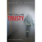 They Call Me Trusty: A Black Firefighter's Fight for Social Justice - Paperback