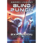 Blind Punch (Expansion: History of the Galaxy, Book #1): A Space Saga - Paperback