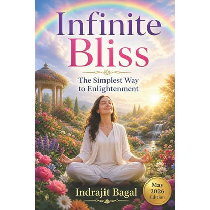Infinite Bliss: The Simplest Way To Enlightenment - Paperback