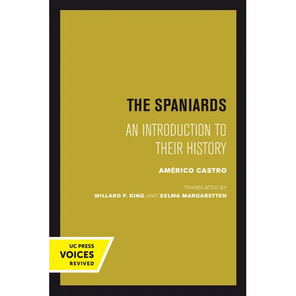 The Spaniards: An Introduction to Their History - Paperback
