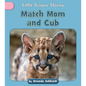 Match Mom and Cub - Paperback
