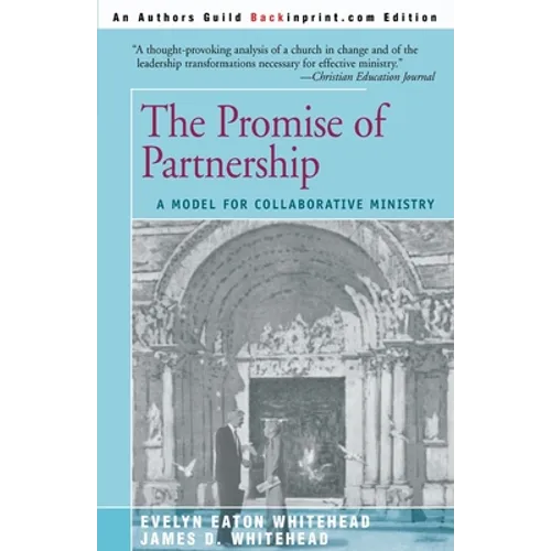 The Promise of Partnership: A Model for Collaborative Ministry - Paperback