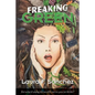 Freaking Green - Paperback