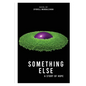 Something Else - Paperback